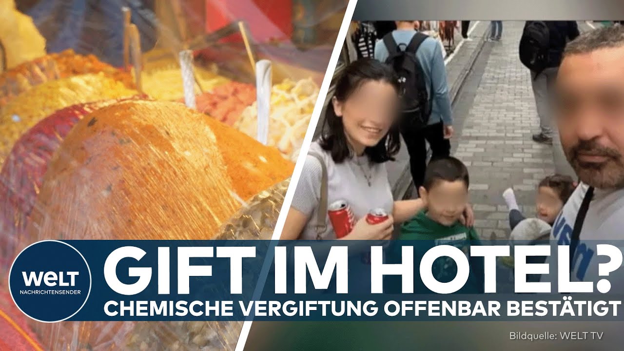 FAMILIENTOD IN ISTANBUL: Gutachten bestätigt chemische Vergiftung! – Hotel im Fokus der Ermittler