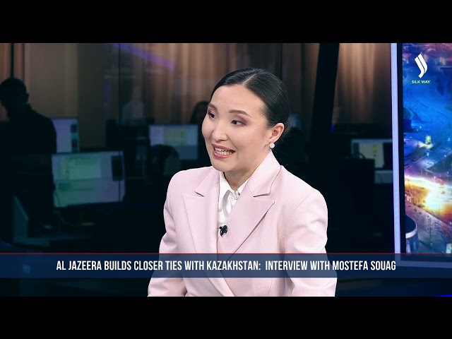 AL Jazeera builds closer ties with Kazakhstan