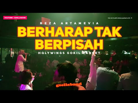 #LIVEMUSIC BERHARAP TAK BERPISAH  (REZA ARTAMEVIA)  HOOLYWINGS INDONESIA RUSUH ABIS !!!