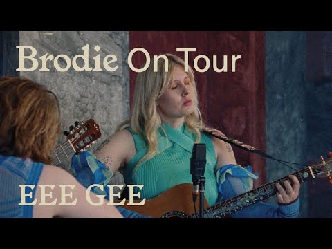 Brodie Sessions: On Tour - eee gee