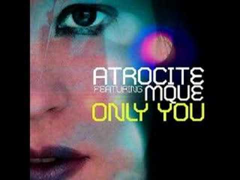 Atrocite feat. Mque - Only You