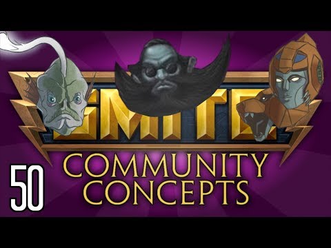 SMITE Community Concepts - Episode 50
