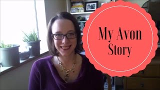 My Avon Story