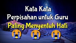 Download lagu KATA KATA PERPISAHAN UNTUK GURU || UCAPAN PERPISAHAN SEKOLAH mp3 Download lagu KATA KATA PERPISAHAN UNTUK GURU || UCAPAN PERPISAHAN SEKOLAH mp3