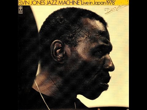 Elvin Jones Jazz Machine, Live In Japan - Antigua