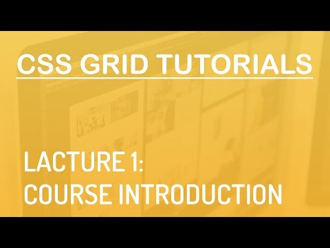 Udemy Course - CSS Grid Tutorials - Introduction to Course - 01