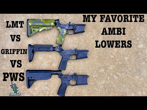 Best Ambidextrous Lowers: LMT MARS-L vs Griffin MK2 vs PWS Mod1 MK2. Which One Has The Most Features