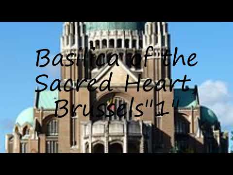 How to pronounce Basilica of the Sacred Heart, Brussels"1" in English?