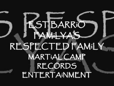 Est Barrio Familyas @ Respected Family - Limang Banta