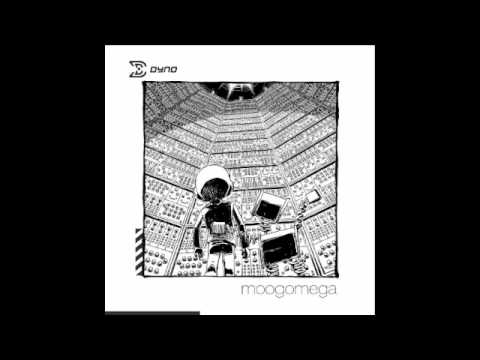 Dyno - Moogomega Terra - Part Two - Dyrwalk