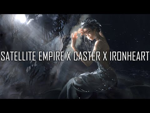 Satellite Empire x CASTER x Ironheart - Apocrypha II: Behold The Lauded