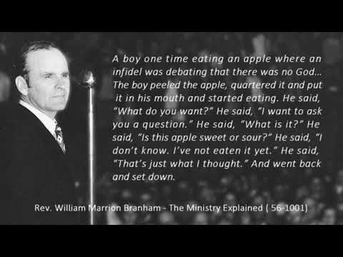 W. M. Branham - The Ministry Explained (quote)