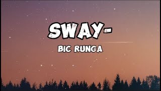 Sway - Bic Runga (Lyrics video)