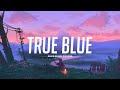 True Blue Billie Eilish Rhianne TikTok Sped Up Cover