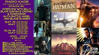 RADIO KAOS Ep #065: Interview with Billy Blair & Comparing Alita: Battle Angel and Bladerunner video