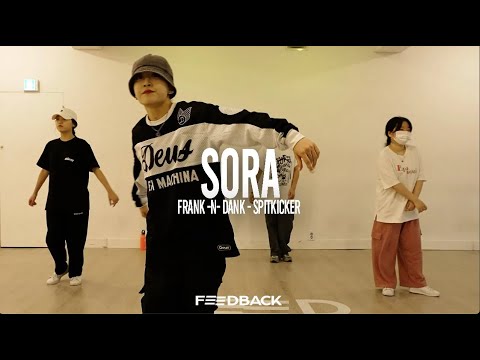 Frank’N Dank - SpitKicker | SORA Choreography