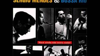 Sergio Mendes & Bossa Rio - Neurótico