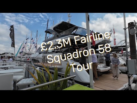 £2.3M Fairline Squadron 58 Boat Tour