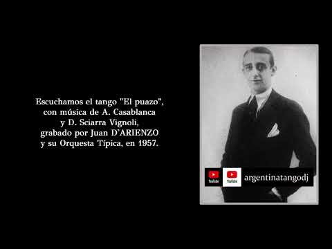 JUAN D'ARIENZO: EL PUAZO (TANGO) #tango #tangoargentino #milonga