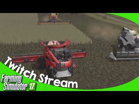 Twitch Livestream: Farming Simulator 17 PC Welker Farms 10/27/2018