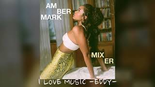 Amber Mark - Mixer