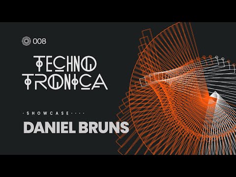 DANIEL BRUNS - Techno Tronica ep.08 | Techno, Melodic