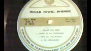 Michael Powell Ensemble -  I've Found A Friend (1972)