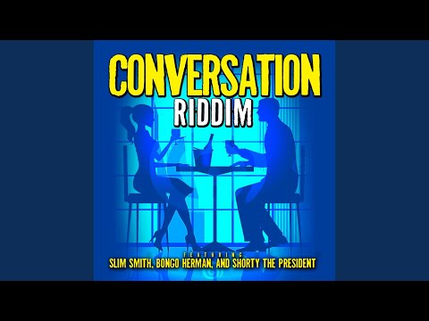 My Conversation (feat. Slim Smith)