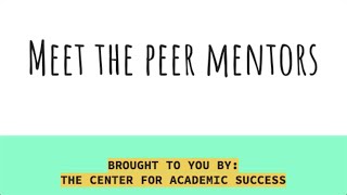 Meet the Peer Mentors