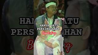 Download lagu Hanya Satu Persinggahan KDM #shortvideo #kdm #bapakaing #storywa #fyp mp3