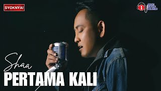 Download lagu Pertama Kali - Shaa (Lirik Video) mp3