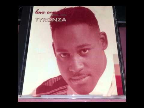 Tyronza - Any Kind Of Guy