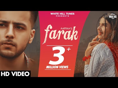 Farak (Full Video) Aaryan | Nirmaan, Goldboy | New Punjabi Songs 2021 | Sad Punjabi Songs 2021
