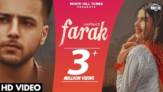 Farak (Full Video) Aaryan  Nirmaan Goldboy  New Pu