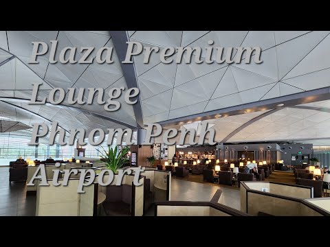 Plaza Premium Lounge, Aeroporto de Phnom Penh
