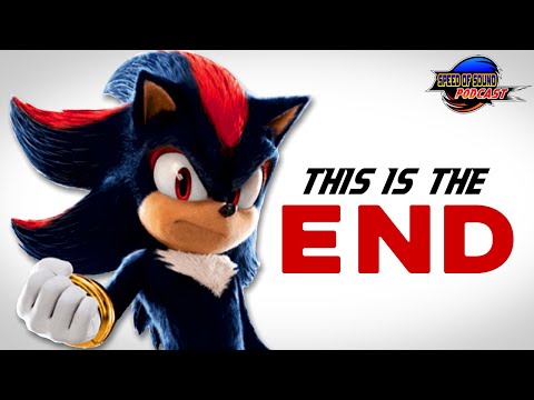 Is Sonic Movie 3 The End? - A Trailer Analysis & Discussion | The Speed of Sound Podcast #2