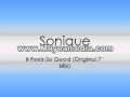 Sonique - It Feels So Good (Original 7" Mix) 