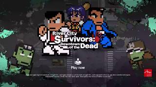 "River City Survivors: Downtown of the Dead"Release Trailer