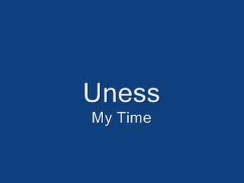 Uness - My Time