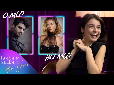 Ayça Ayşin Turan İle O Mu, Bu Mu? I İbrahim Selim İle Bu Gece