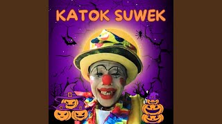 Download lagu Katok Suwek mp3 Download lagu Katok Suwek mp3
