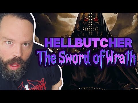 SO BRUTAL AND RAW! Hellbutcher "The Sword of Wrath"