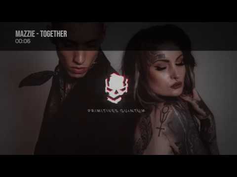 Mazzie - Together