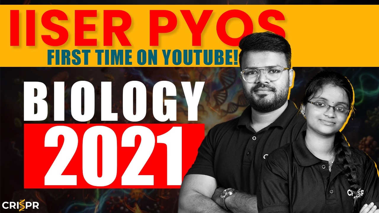 IAT 2021 Biology PYQ Solutions Video