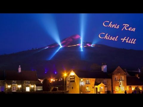 Chris Rea - Chisel Hill (Lyrics)