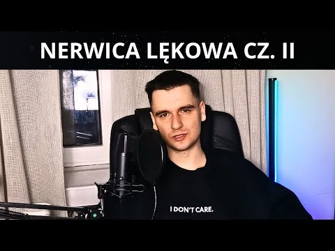 NERWICA LĘKOWA CZ. II. PODCAST