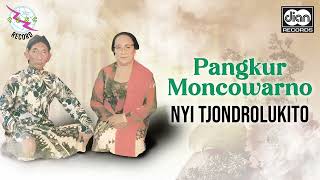 Download lagu Nyi Tjondrolukito - Pangkur Segoro Kidul Laras Slendro Patet 9 mp3 Download lagu Nyi Tjondrolukito - Pangkur Segoro Kidul Laras Slendro Patet 9 mp3