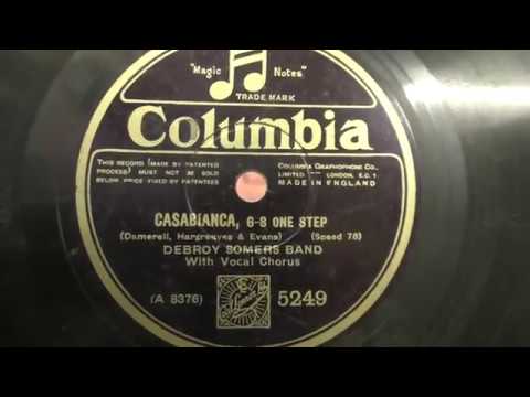 Debroy Somers band: Casabianca.  (1929).