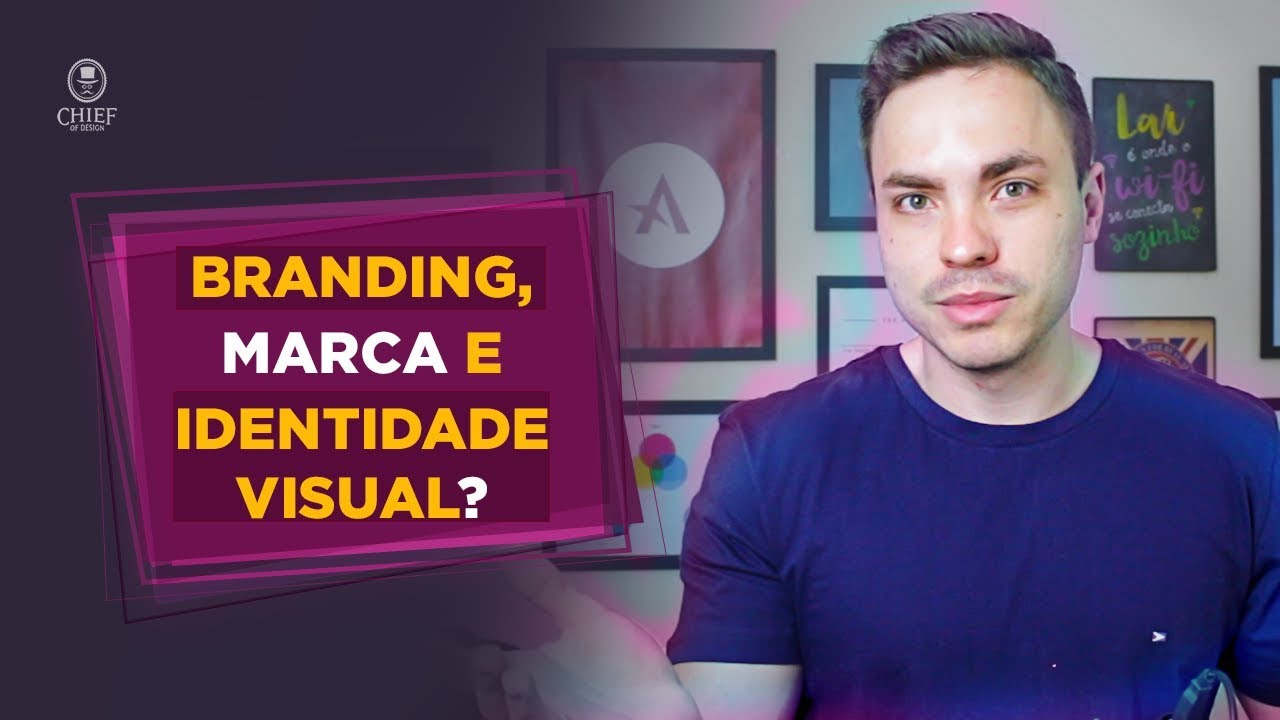 O que é Branding, Marca e Identidade Visual? Quais as diferenças e semelhanças?