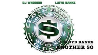 Lloyd Banks - Another 50